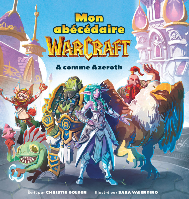 MON ABECEDAIRE WARCRAFT - A COMME AZEROTH - GOLDEN/VALENTINO - YNNIS