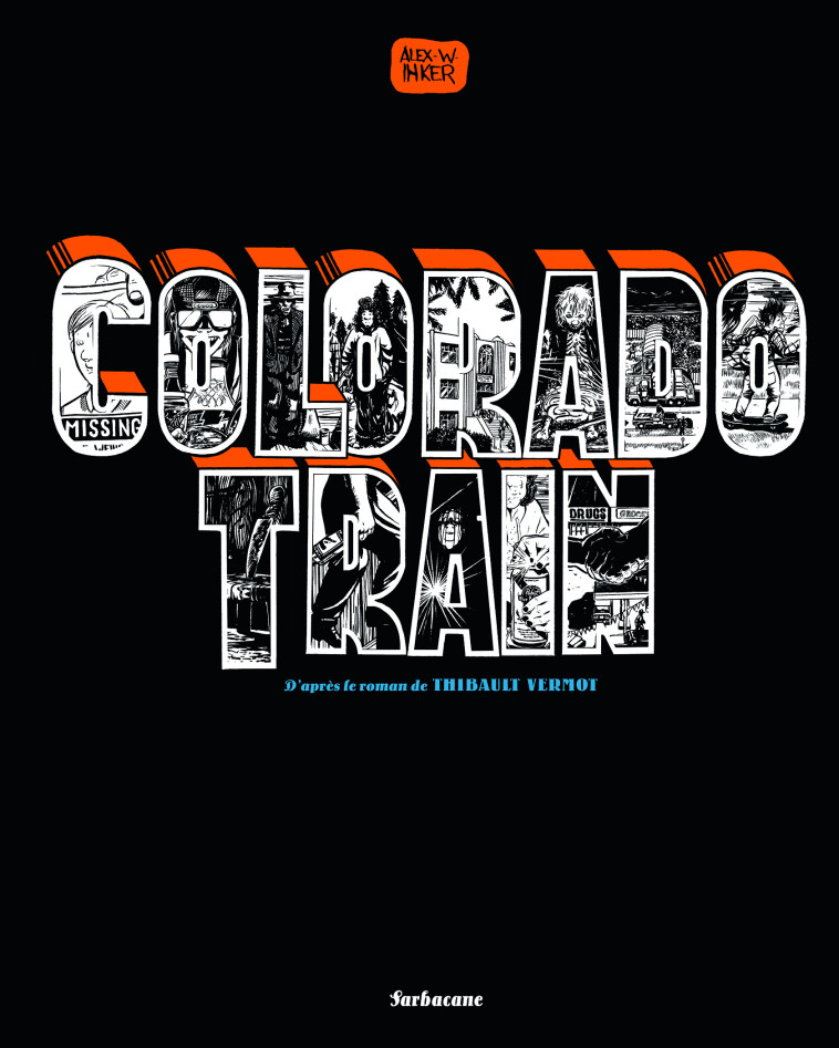 COLORADO TRAIN BD - THIBAULT VERMOT - SARBACANE