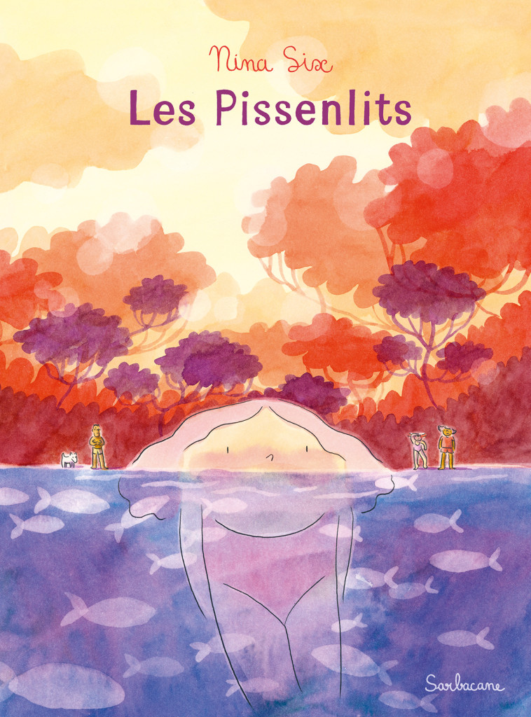 LES PISSENLITS - SIX NINA - SARBACANE