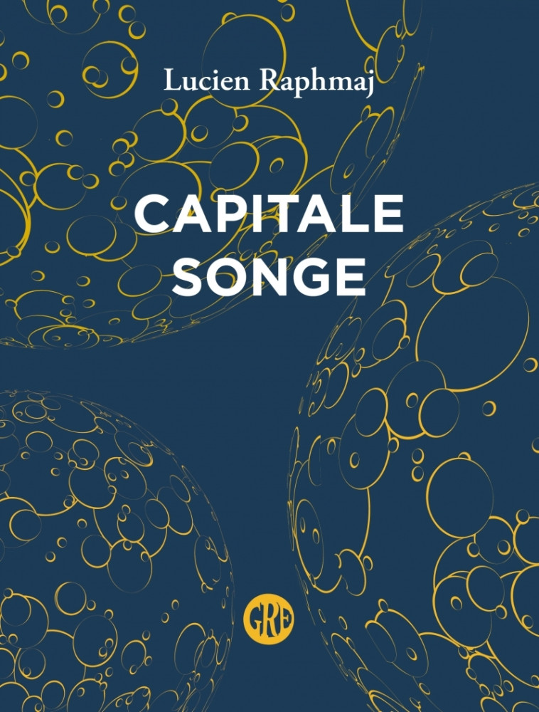 CAPITALE SONGE - RAPHMAJ LUCIEN - OGRE