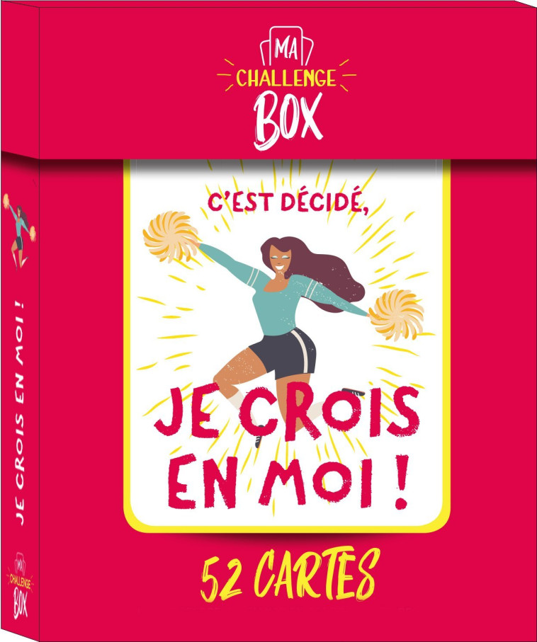 MA CHALLENGE BOX - JE CROIS EN MOI - DELAPORTE CAMILLE - 365 PARIS