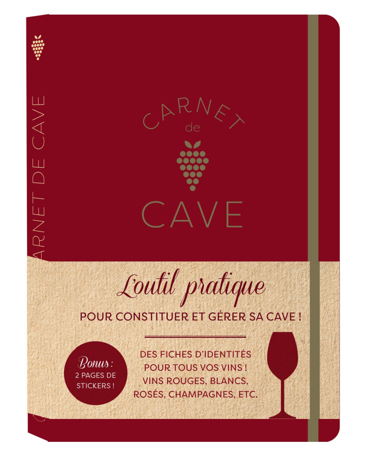 CARNET DE CAVE  TOUT POUR SUIVRE ET GERER V OTRE CAVE A VIN - EDITIONS 365 - 365 PARIS