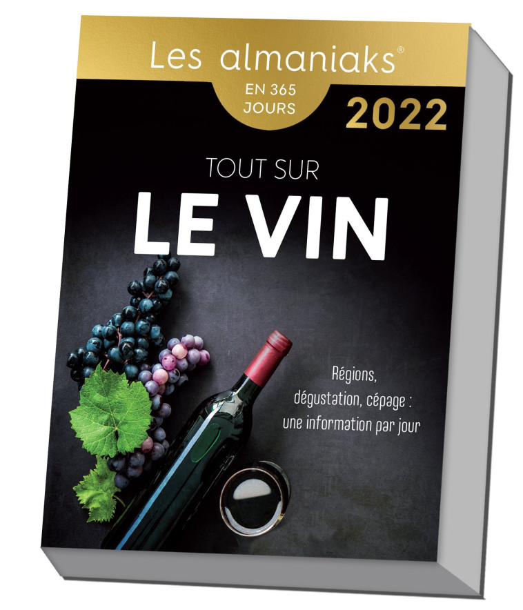 ALMANIAK TOUT SUR LE VIN 2022 - HUET MYRIAM - 365 PARIS