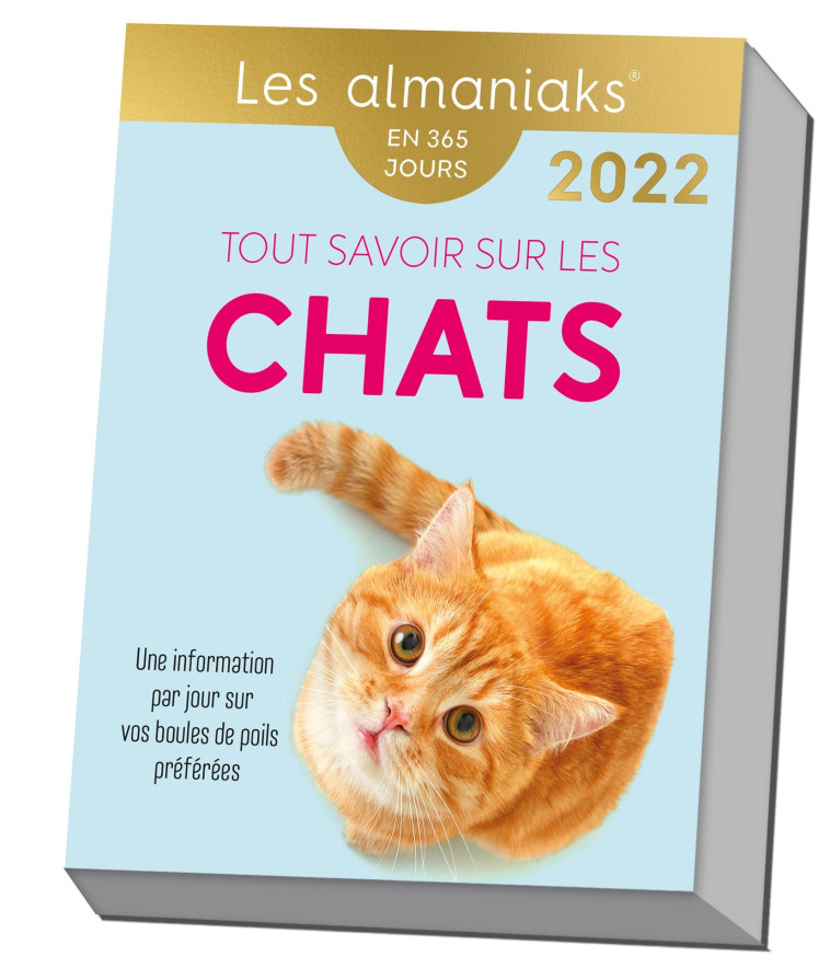 ALMANIAK TOUT SAVOIR SUR LES CHATS 2022 - COLLIN ISABELLE - 365 PARIS