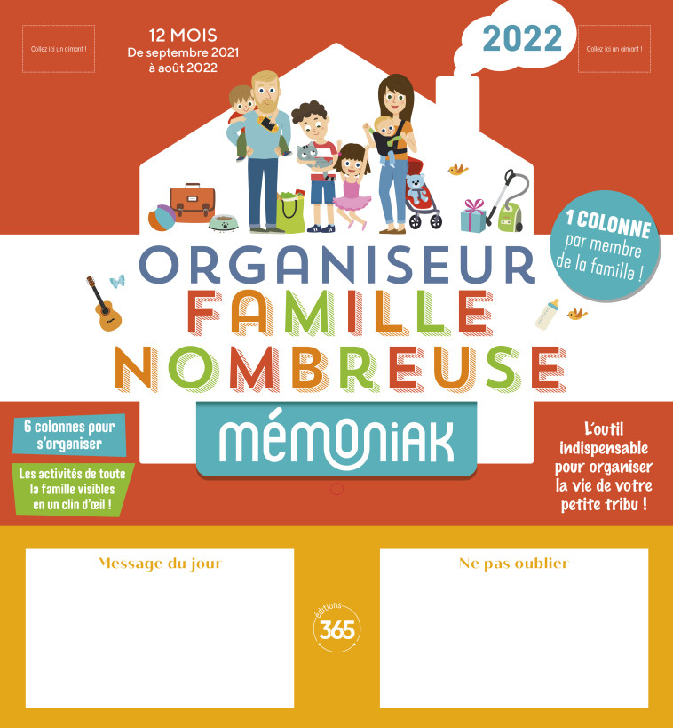 ORGANISEUR FAMILIAL MEMONIAK SPECIAL FAMILL E NOMBREUSE 2021-2022 - XXX - 365 PARIS