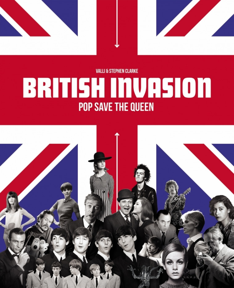 BRITISH INVASION COFFRET LIVRE/DVD - POP SA VE THE QUEEN - VALLI/CLARK - GM EDITIONS