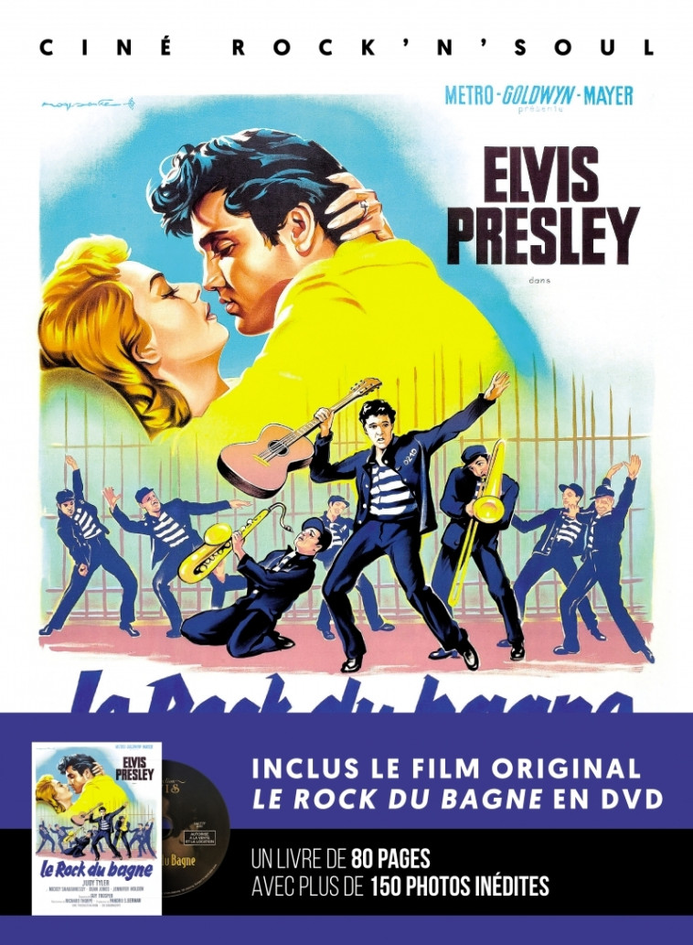 ELVIS PRESLEY - LE ROCK DU BAGNE - GARDINIER ALAIN - GM EDITIONS