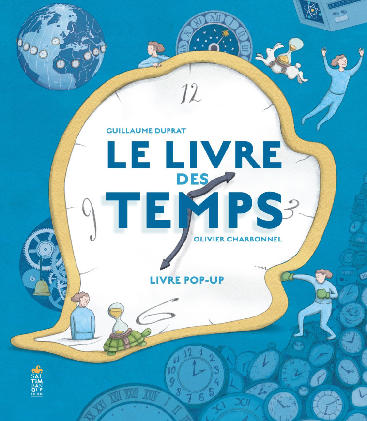 LE LIVRE DES TEMPS - DUPRAT/CHARBONNEL - SALTIMBANQUE