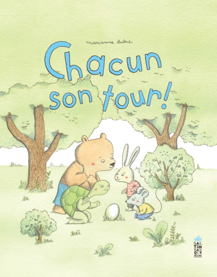 CHACUN SON TOUR - DUBUC MARIANNE - SALTIMBANQUE