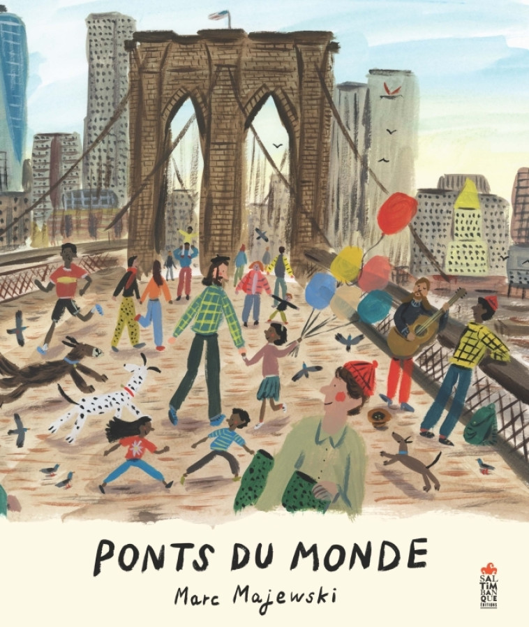 PONTS DU MONDE - MAJEWSKI MARC - SALTIMBANQUE