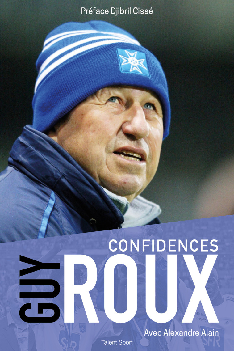 CONFIDENCES - ROUX GUY - TALENT SPORT