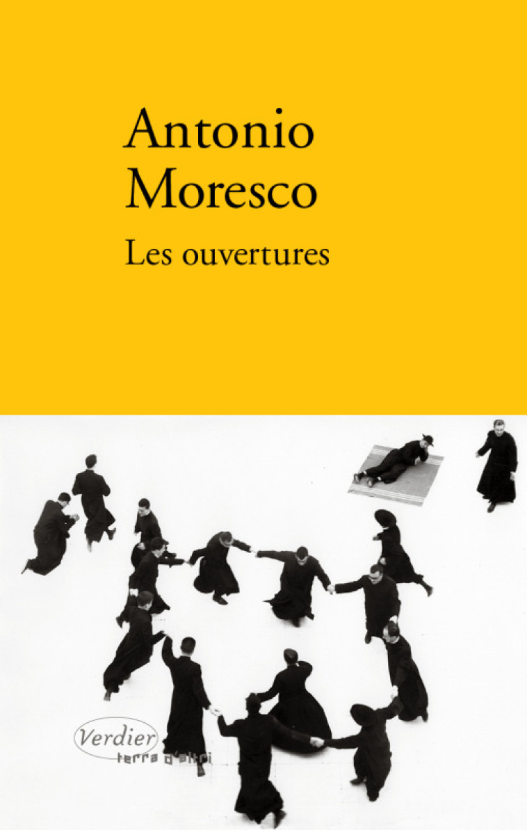 LES OUVERTURES - MORESCO ANTONIO - VERDIER