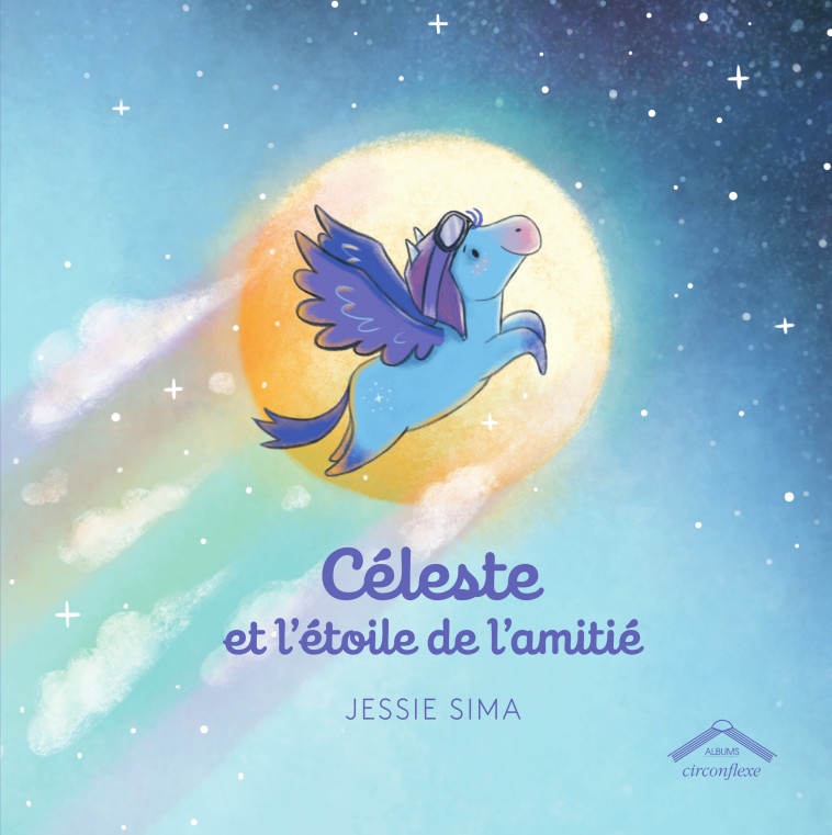 CELESTE ET L'ETOILE DE L'AMITIE - SIMA - CIRCONFLEXE