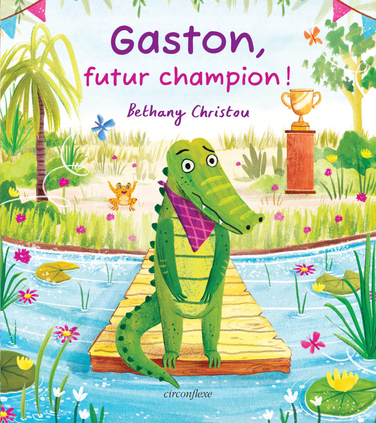 GASTON, FUTUR CHAMPION ! - CHRISTOU - CIRCONFLEXE