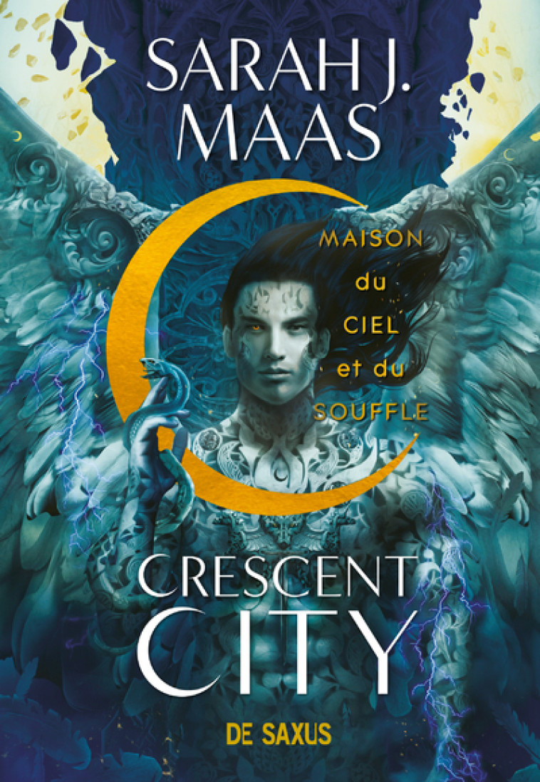 CRESCENT CITY T02 (BROCHE) MAISON DU CIEL ET DU SOUFFLE - J. MAAS SARAH - DE SAXUS