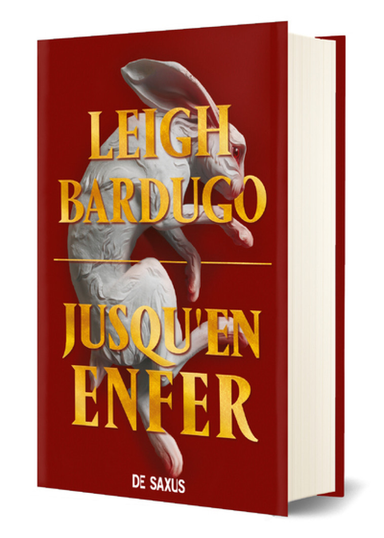 JUSQU'EN ENFER T02 (RELIE) - BARDUGO LEIGH - DE SAXUS