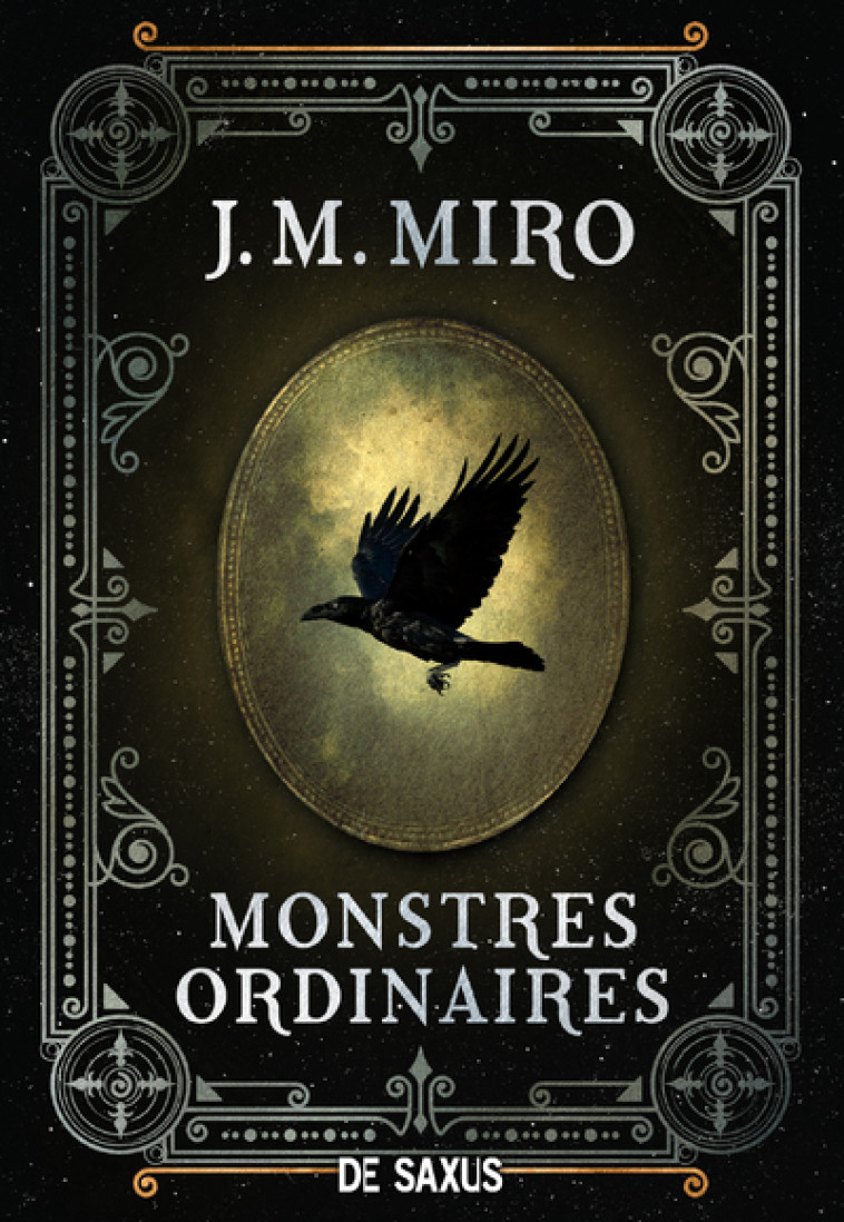 MONSTRES ORDINAIRES T01 - MIRO J.M. - DE SAXUS