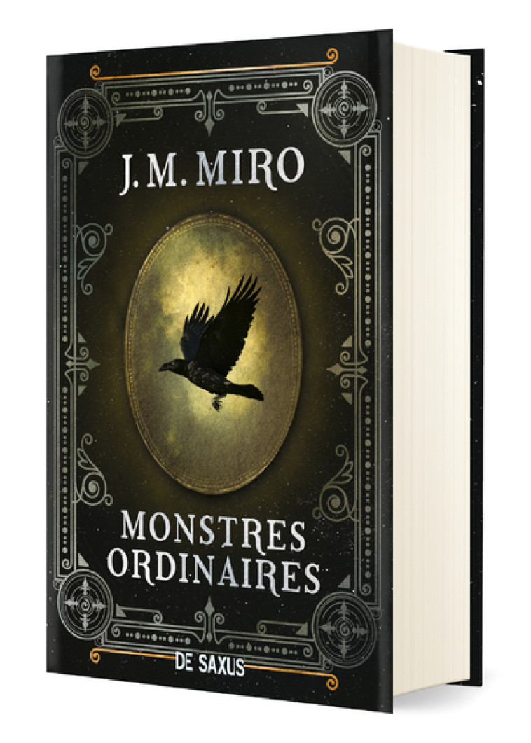 MONSTRES ORDINAIRES T01 (RELIE COLLECTOR) - MIRO J.M. - DE SAXUS