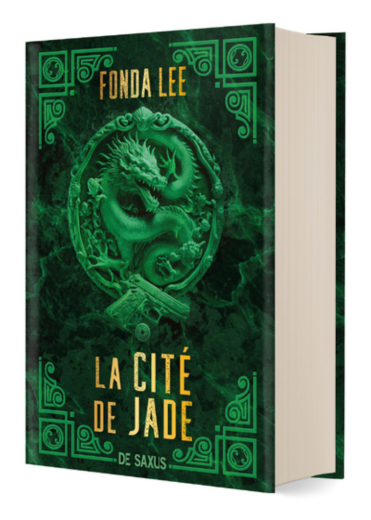 CITE DE JADE T01 (RELIE COLLECTOR) - LEE FONDA - DE SAXUS