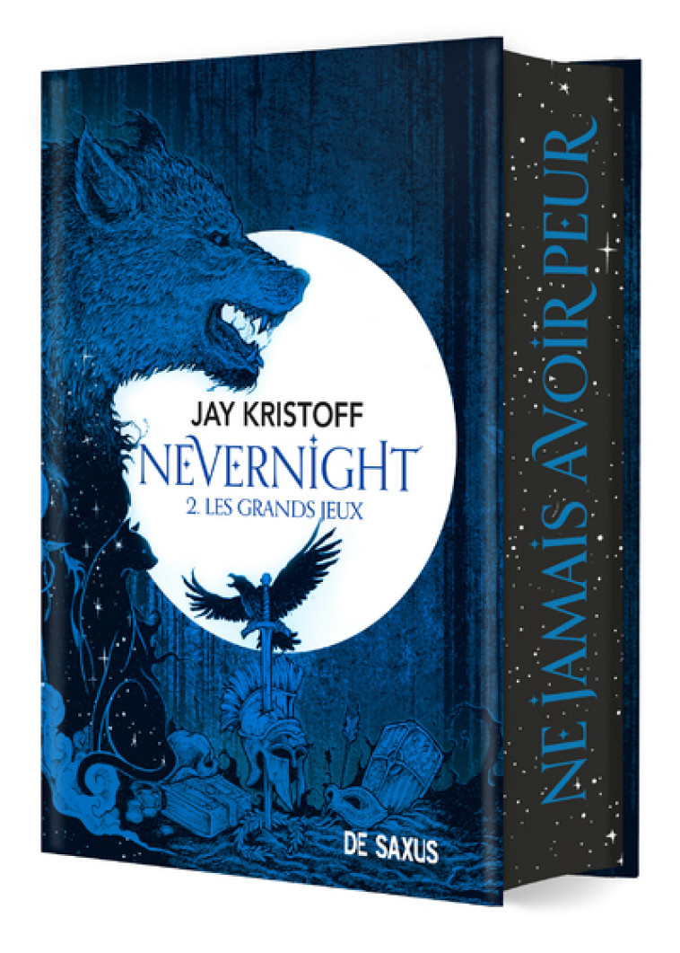 NEVERNIGHT T02 LES GRANDS JEUX  (RELIE COLLECTOR) - DARK EDITION - KRISTOFF JAY - DE SAXUS