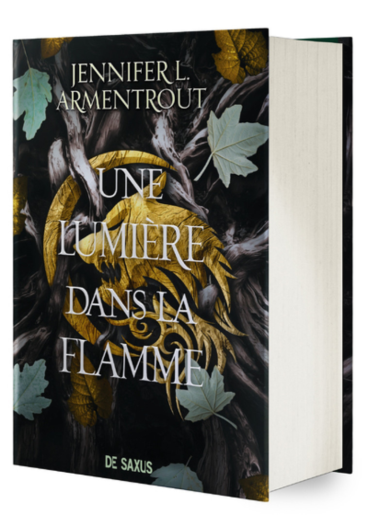 UNE LUMIERE DANS LA FLAMME T02 LA CHAIR ET LE FEU (RELIE COLLECTOR) - ARMENTROUT JENNIFER L. - DE SAXUS