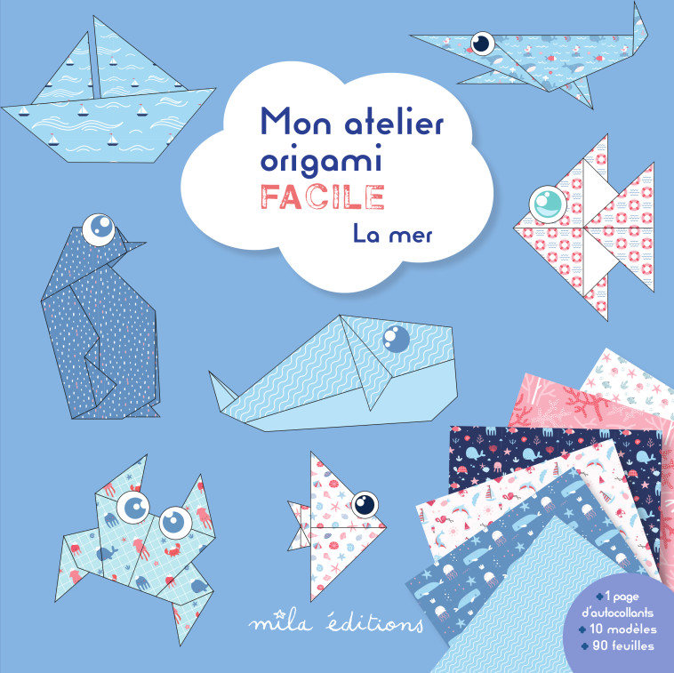 MON ATELIER ORIGAMI FACILE : LA MER - COLLECTIF - MILA