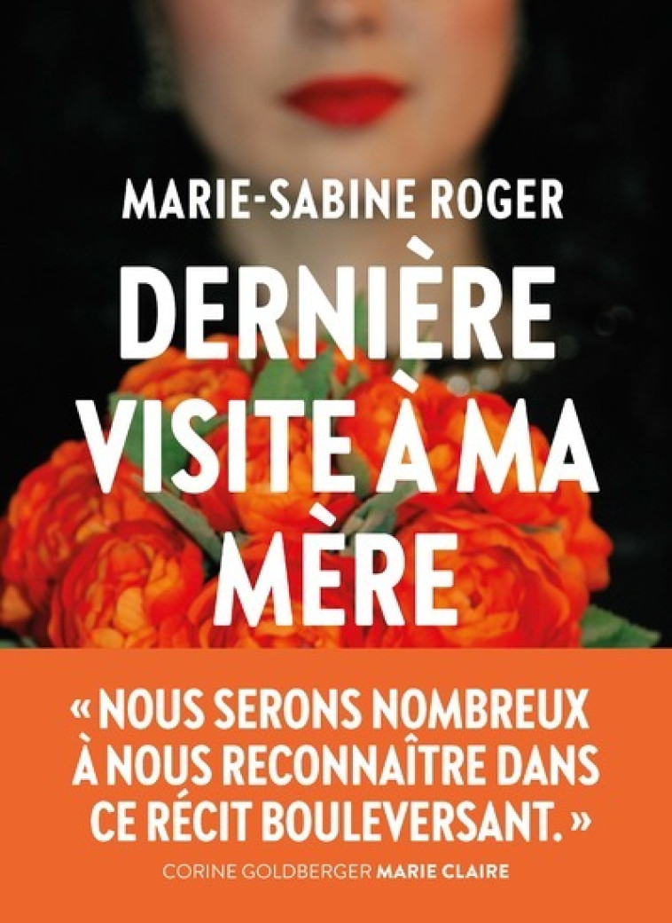 DERNIERE VISITE A MA MERE - ROGER MARIE-SABINE - ICONOCLASTE