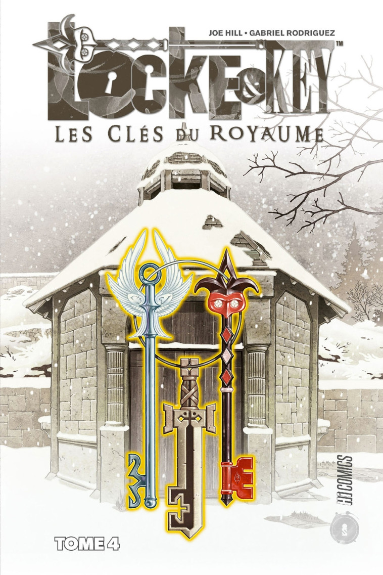 LOCKE & KEY, T4 : LES CLES DU ROYAUME - HILL/RODRIGUEZ - HICOMICS