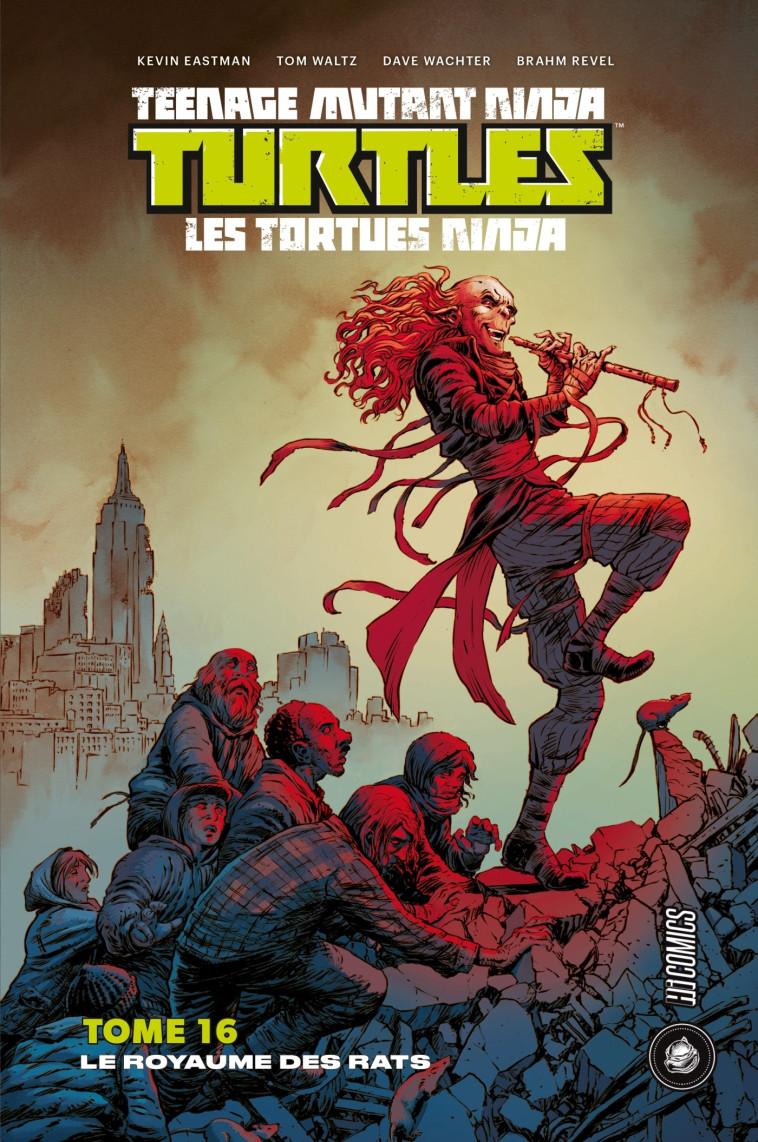 TEENAGE MUTANT NINJA - TURTLES - LES TORTUES NINJA - T16 - LE ROYAUME DES RATS - WALTZ/EASTMAN - HICOMICS