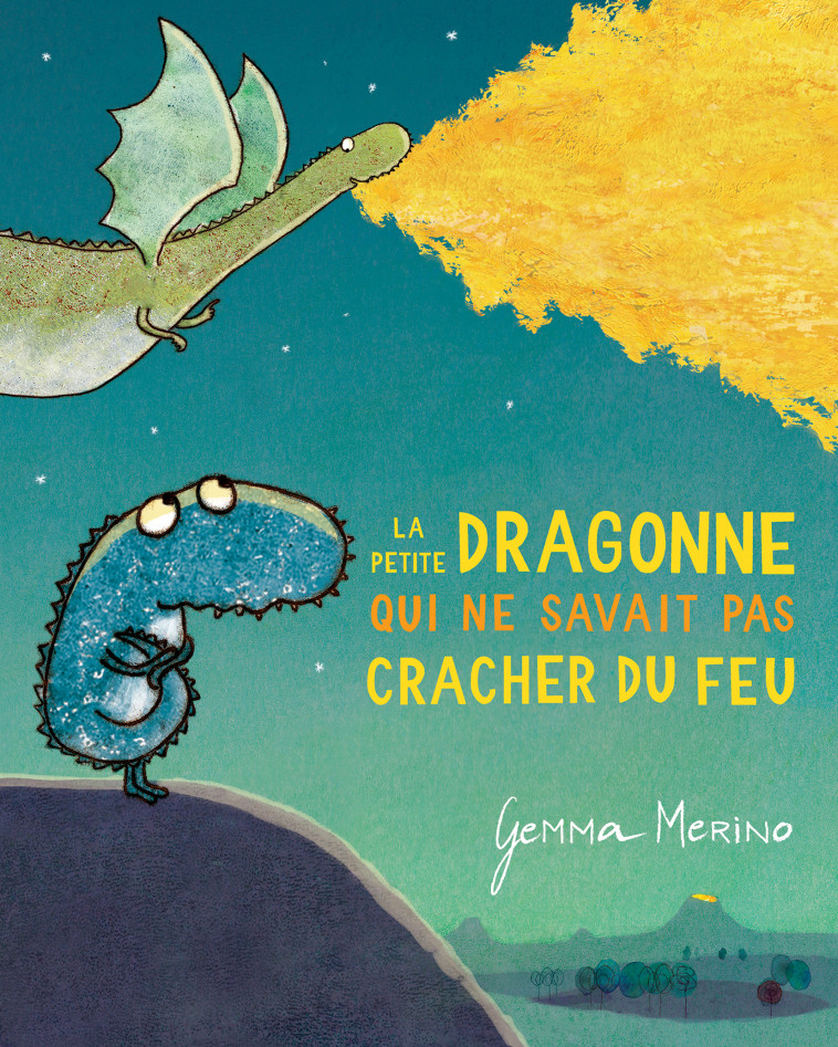 LA PETITE DRAGONNE QUI NE SAVAIT PAS CRACHER DU FEU - MERINO GEMMA - KALEIDOSCOPE