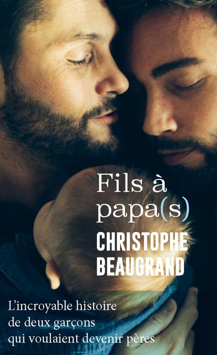 FILS A PAPA(S) - BEAUGRAND CHRISTO. - MON POCHE