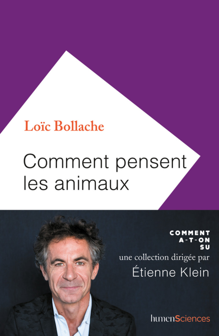 COMMENT PENSENT LES ANIMAUX - BOLLACHE LOIC - HUMENSCIENCES