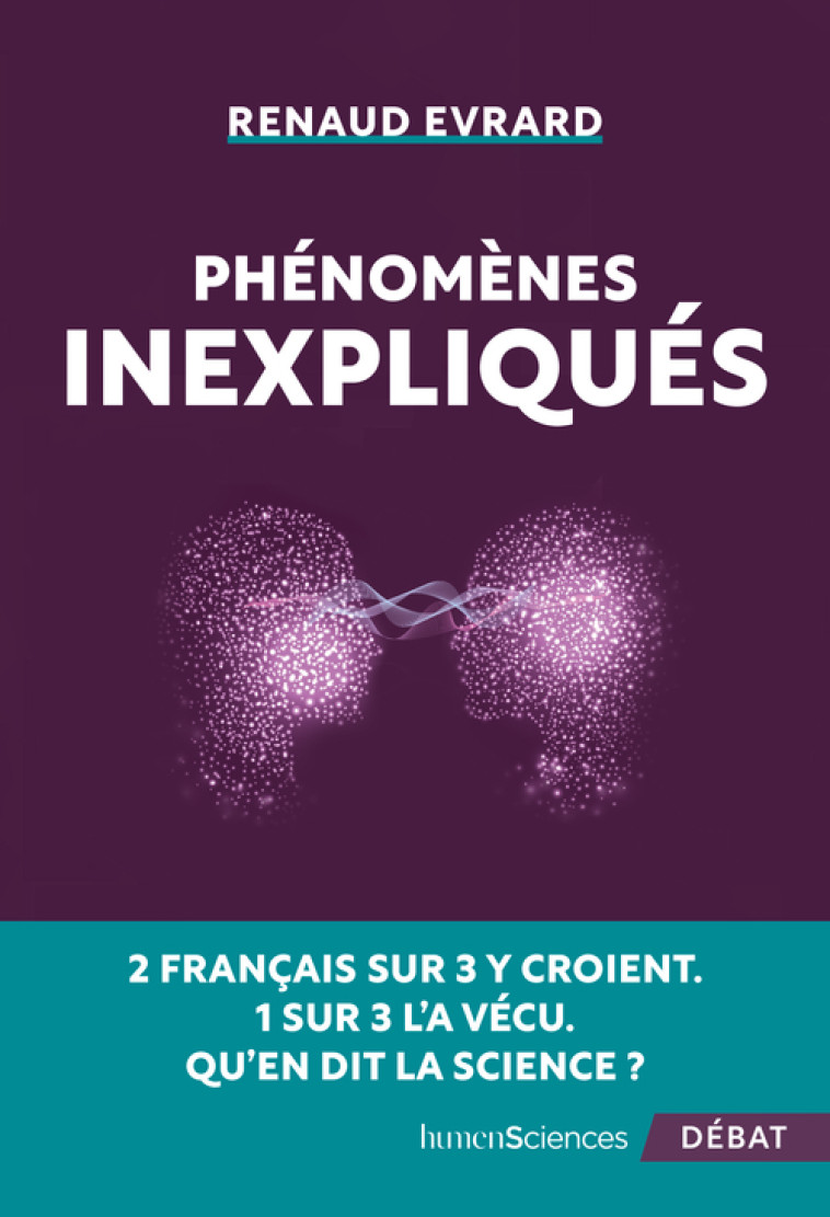 PHENOMENES INEXPLIQUES - EVRARD RENAUD - HUMENSCIENCES