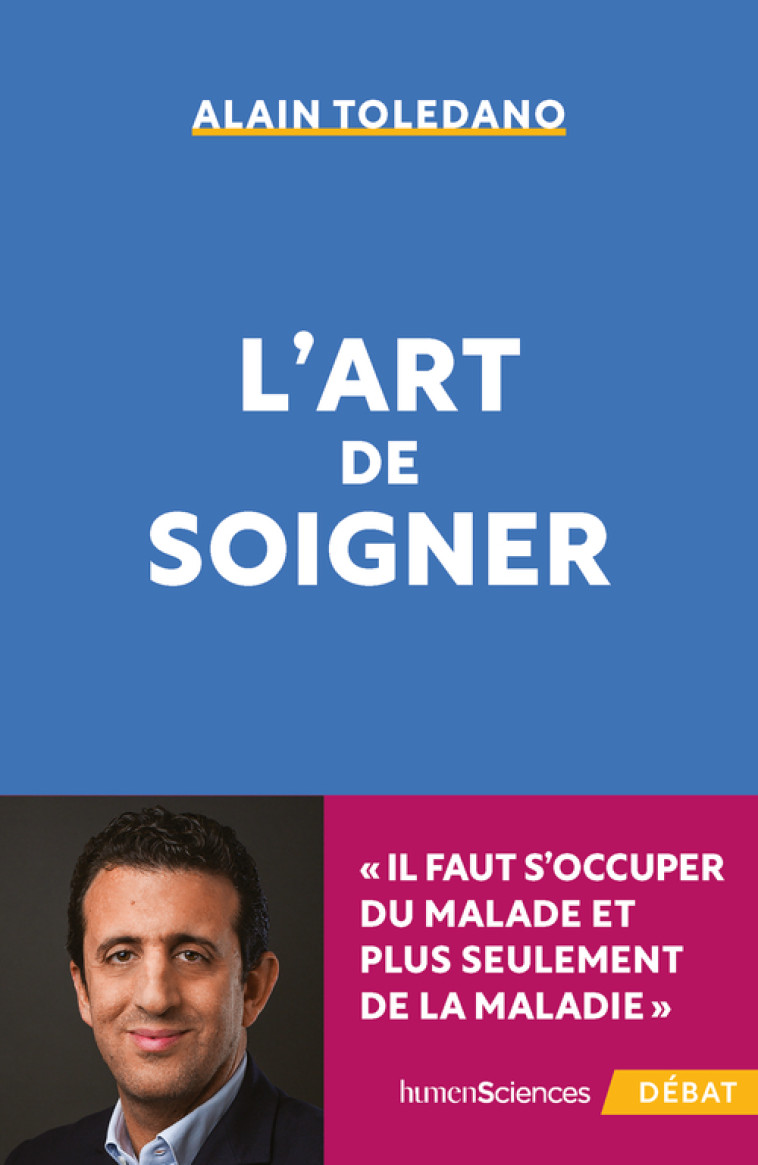 L'ART DE SOIGNER - TOLEDANO ALAIN - HUMENSCIENCES