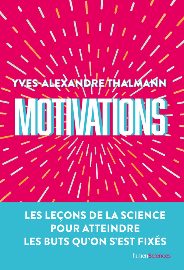 MOTIVATIONS - THALMANN Y-A. - HUMENSCIENCES