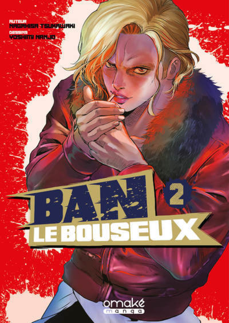 BAN LE BOUSEUX - T02 - NAGAHISA/YOSHIMI - OMAKE BOOKS