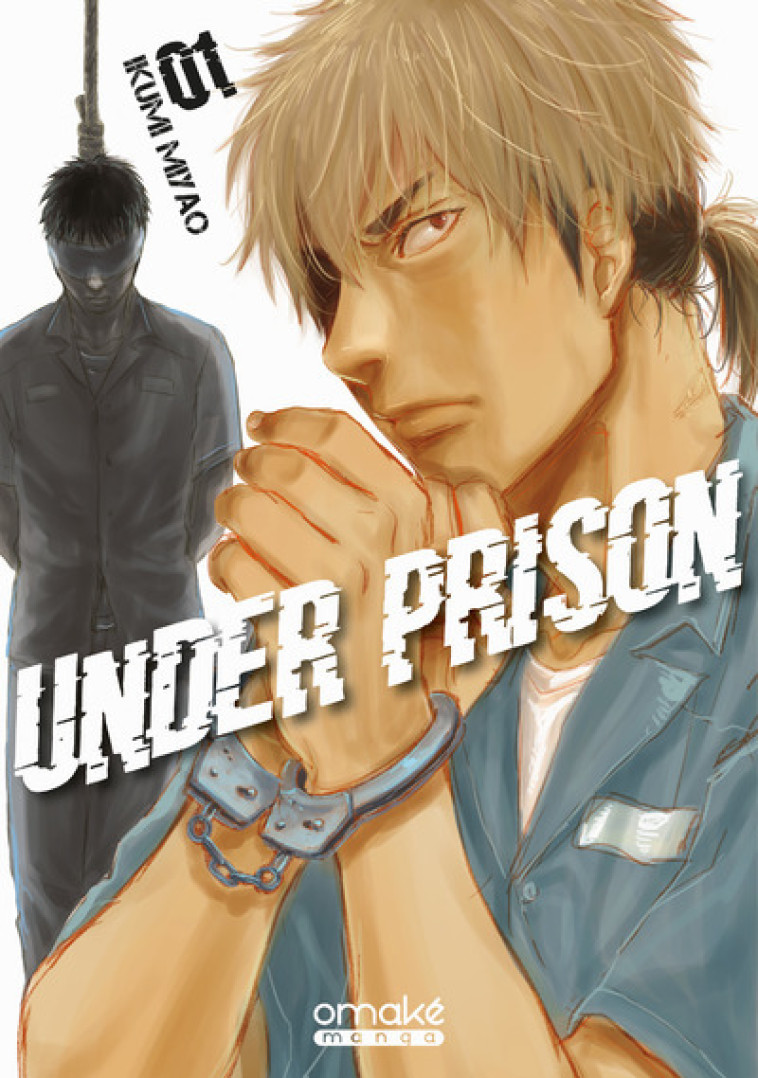 UNDER PRISON - TOME 1 - MIYAO IKUMI - OMAKE BOOKS