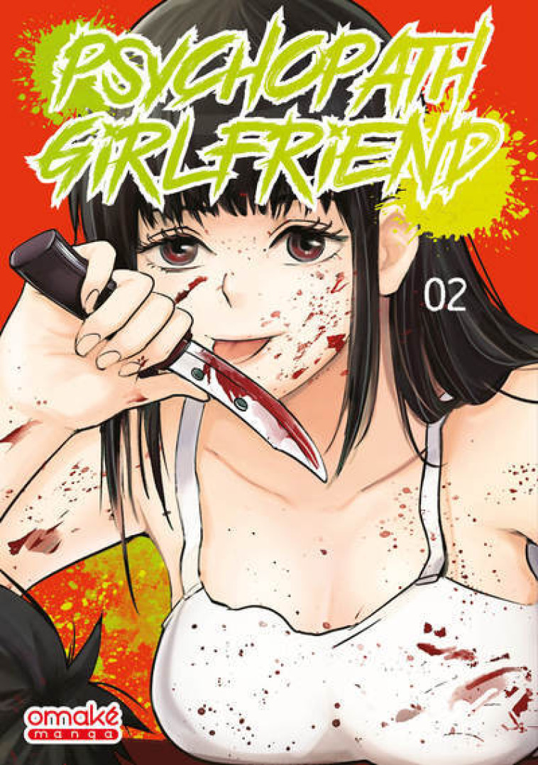 PSYCHOPATH GIRLFRIEND TOME 2 - KFUMI - OMAKE BOOKS