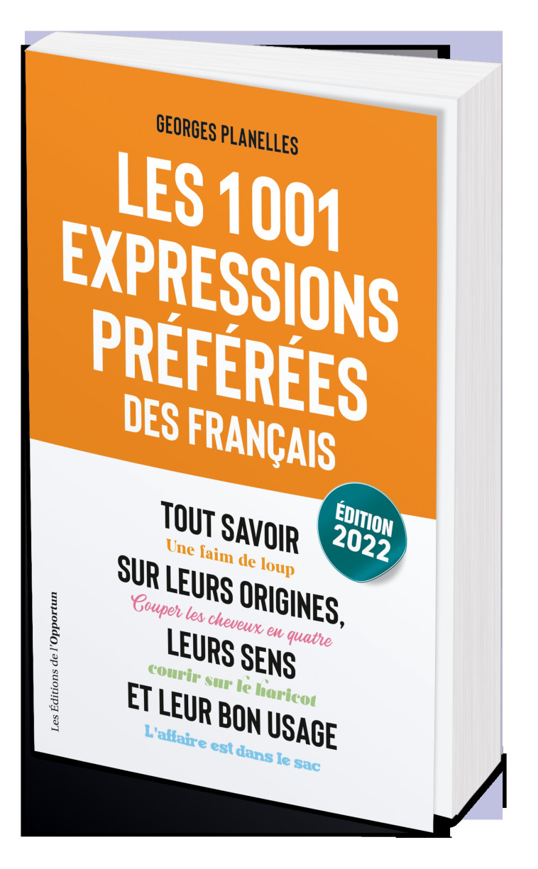 1001 EXPRESSIONS EDITION 2022 - PLANELLES GEORGES - OPPORTUN