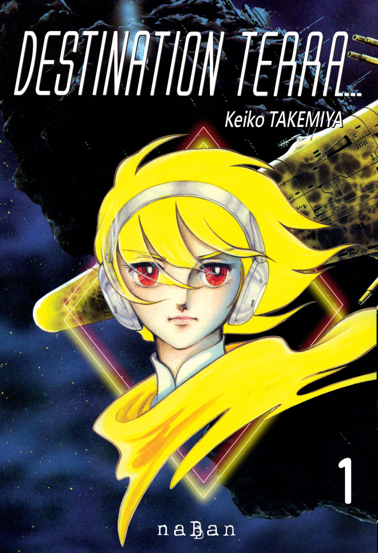 DESTINATION TERRA T01 - TAKEMIYA KEIKO - NABAN