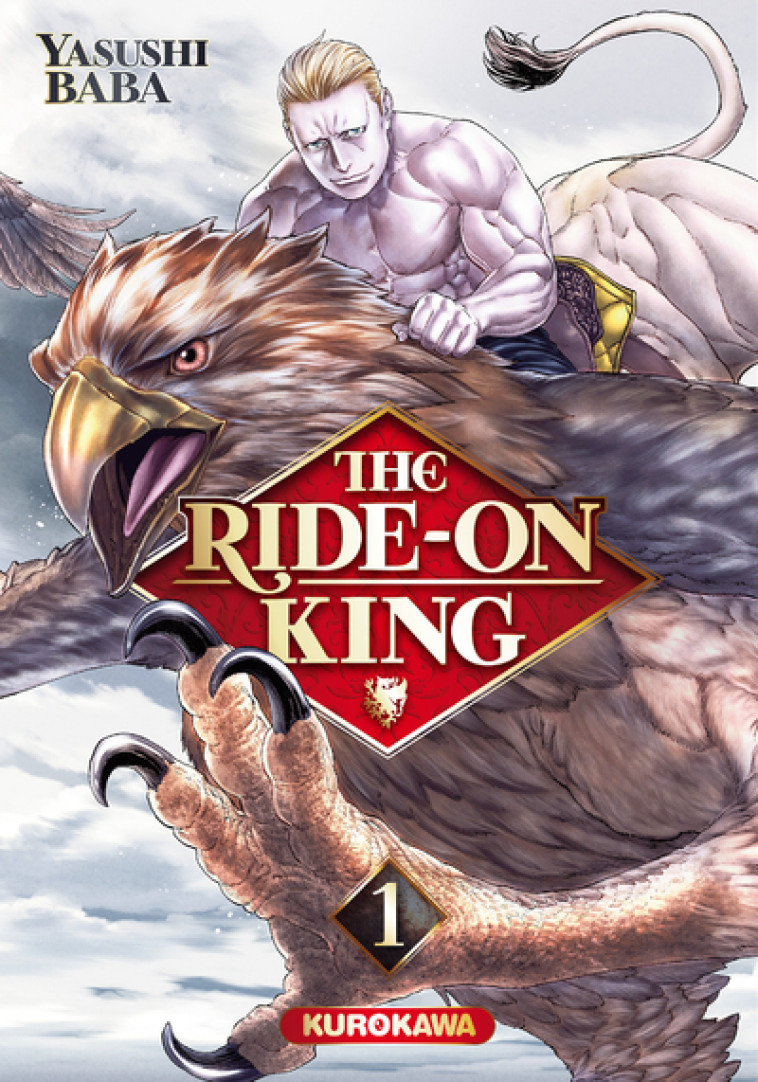 THE RIDE-ON KING - TOME 1 - VOL01 - BABA YASUSHI - KUROKAWA