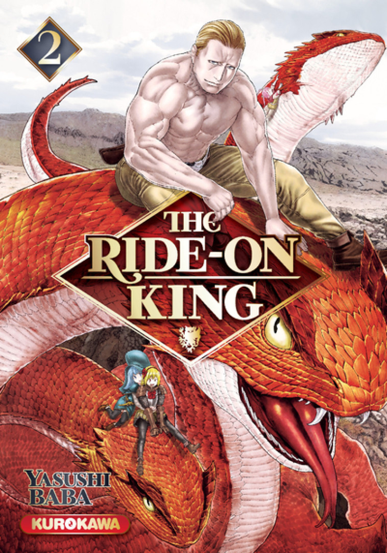 THE RIDE-ON KING - TOME 2 - VOL02 - BABA YASUSHI - KUROKAWA