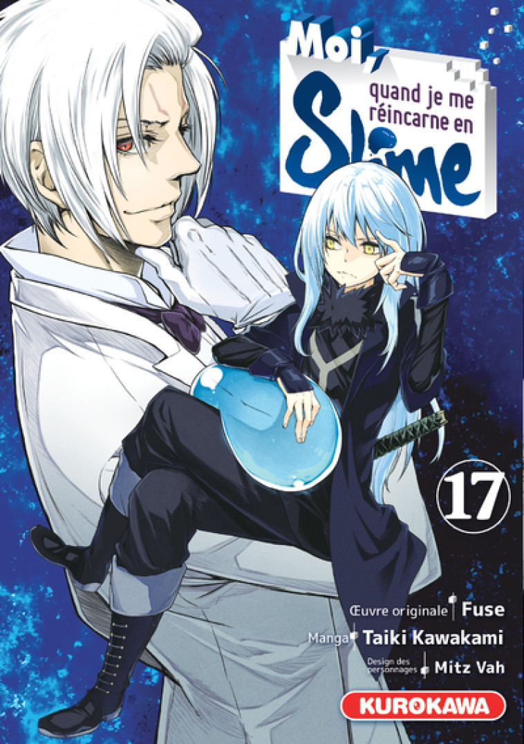 MOI QUAND JE ME REINCARNE EN SLIME - MOI, QUAND JE ME REINCARNE EN SLIME - TOME 17 - VOL17 - KAWAKAMI/FUSE - KUROKAWA