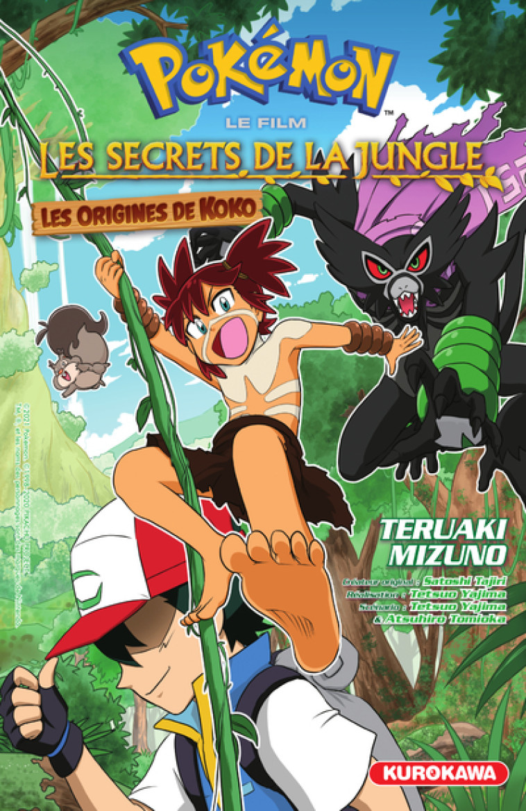 POKEMON, LE FILM - LES SECRETS DE LA JUNGLE - MIZUNO TERUAKI - KUROKAWA