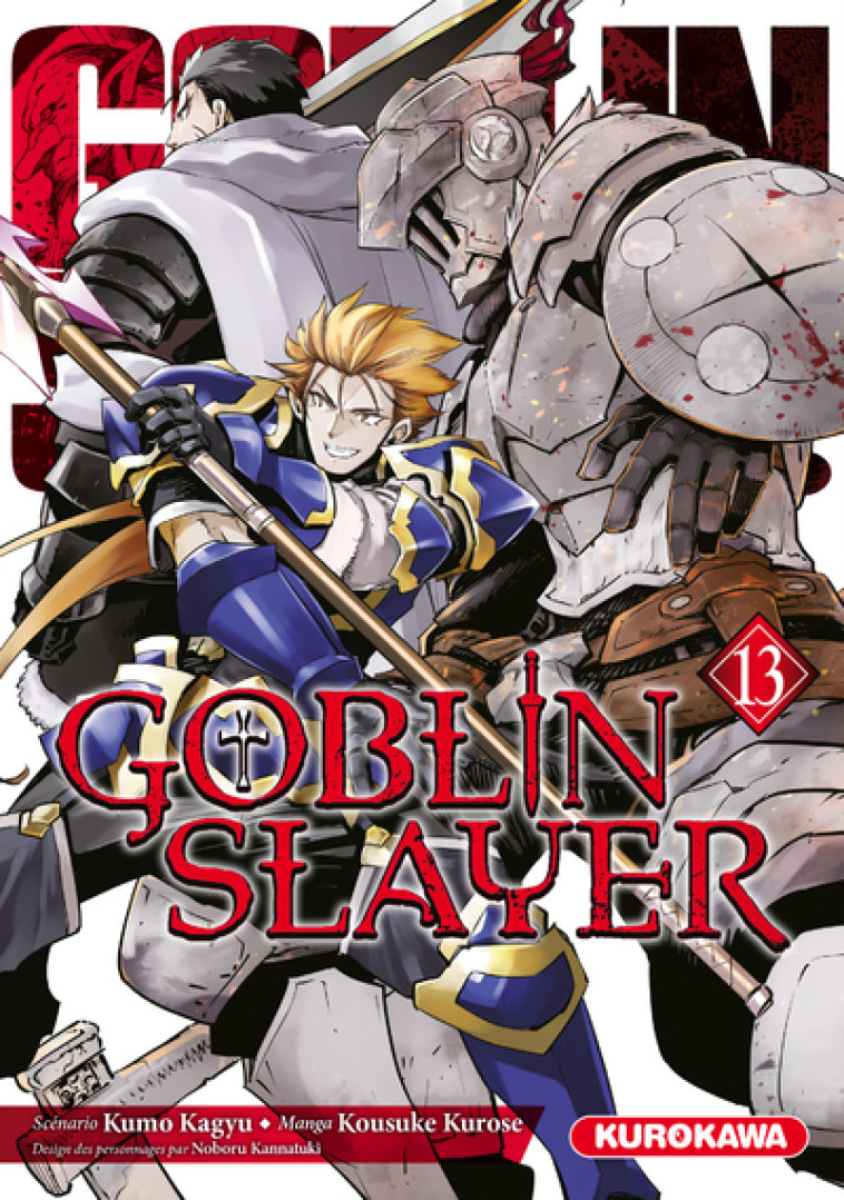 GOBLIN SLAYER - TOME 13 - KAGYU/KANNATUKI - KUROKAWA