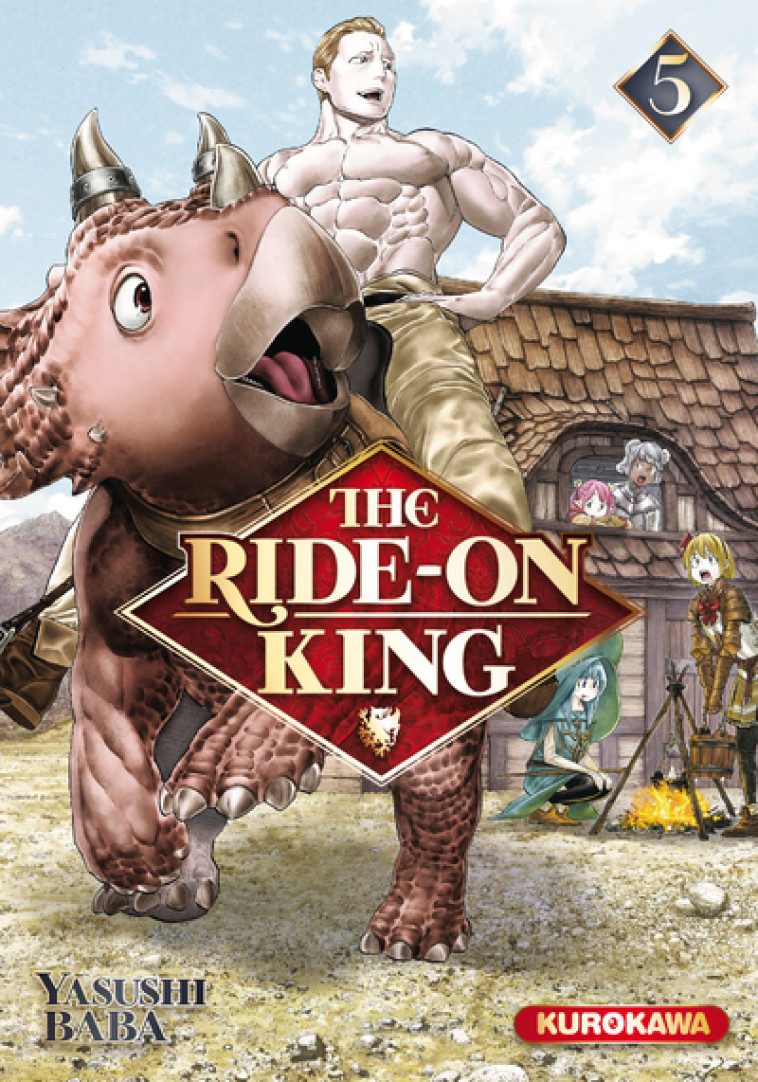 THE RIDE-ON KING - T05 - BABA YASUSHI - KUROKAWA