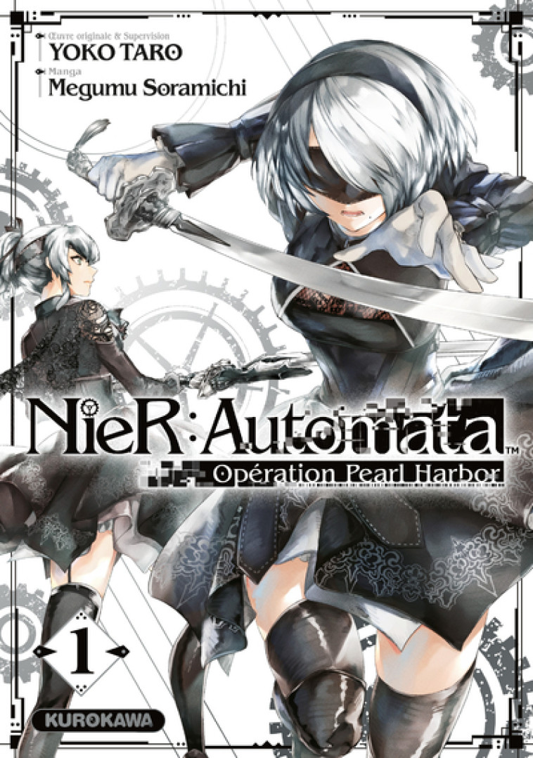 NIER : AUTOMATA OPERATION PEARL HARBOR - T01 - TARO YOKO - KUROKAWA