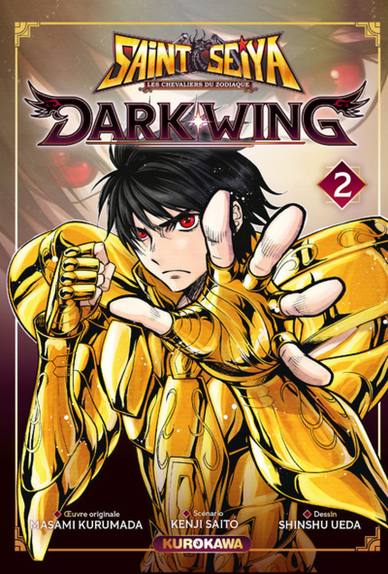 SAINT SEIYA DARK WING - TOME 2 - KURUMADA/SAITO/UEDA - KUROKAWA