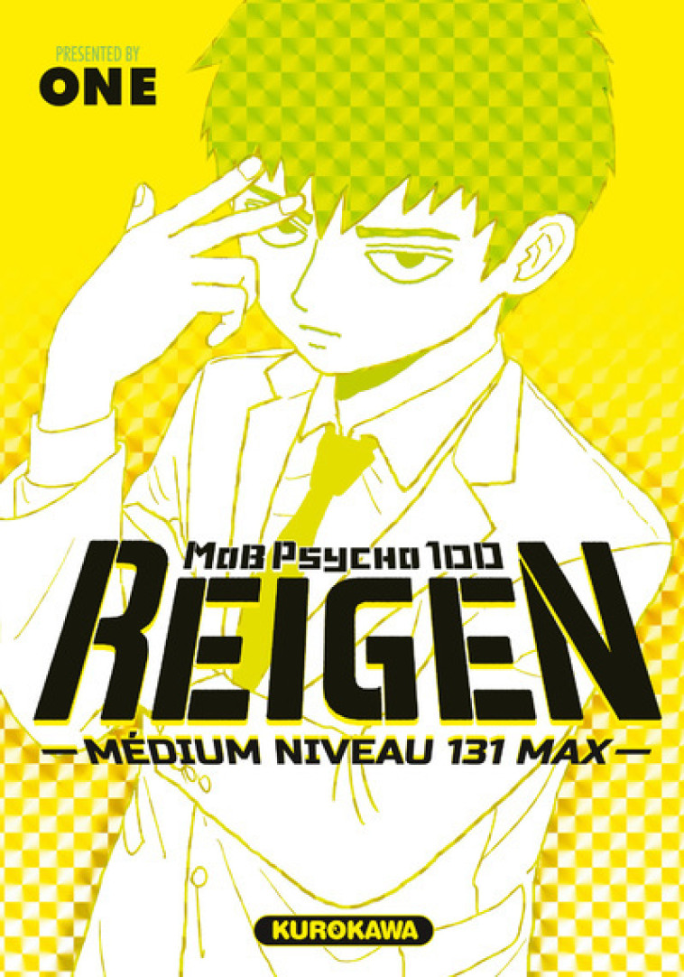 MOB PSYCHO 100 REIGEN MEDIUM NIVEAU 131 MAX - XXX - KUROKAWA