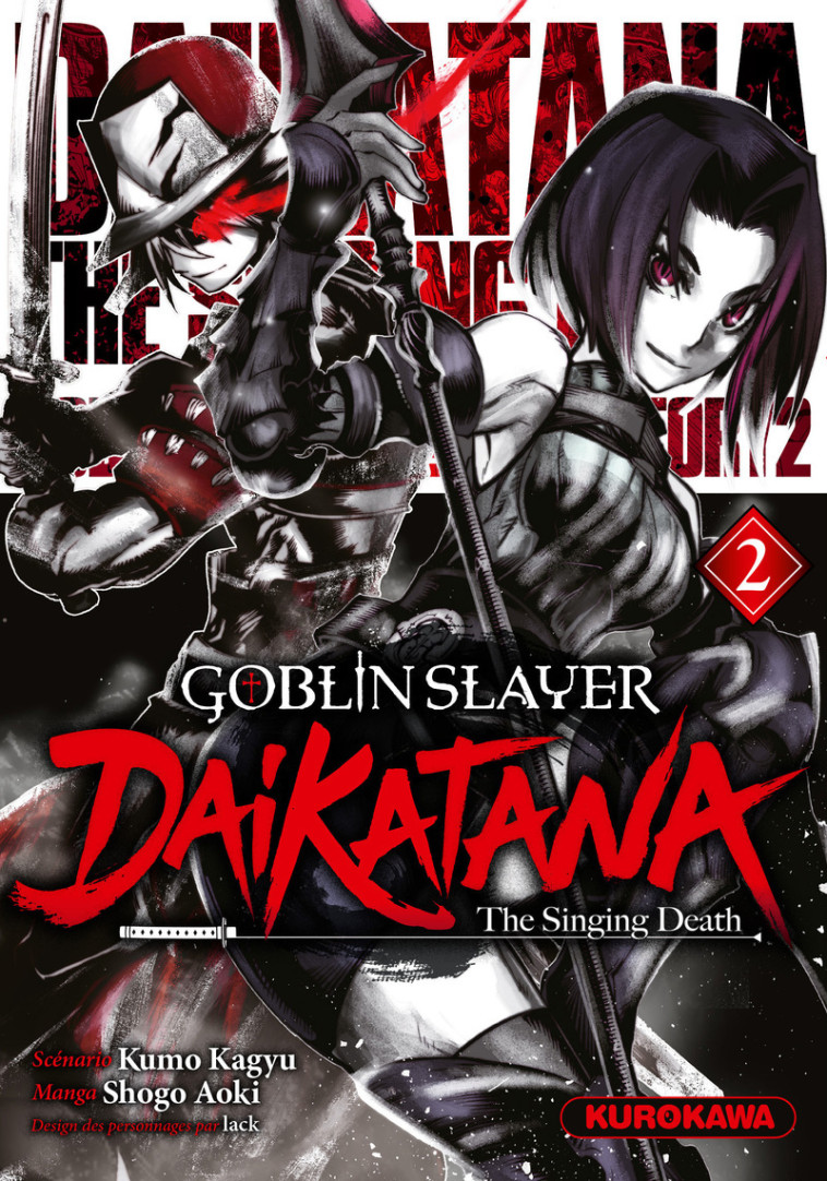 GOBLIN SLAYER DAITAKANA T02 - XXX - KUROKAWA